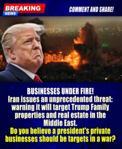 DIRECT THREAT: Iran Warns Trump Family Businesses Could Be Targeted in Escalating Conflict 5 FB IMG 1773614101577