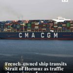 Western-Linked Container Ship Transits Strait of Hormuz as Traffic Shows Early Recovery 8 Western-Linked Container Ship Transits Strait of Hormuz as Traffic Shows Early Recovery