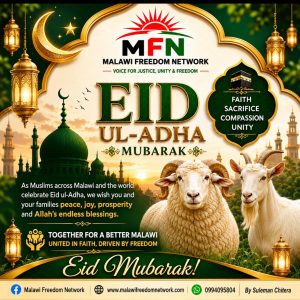 Eid Ul-Adha Special- Malawi Freedom Network