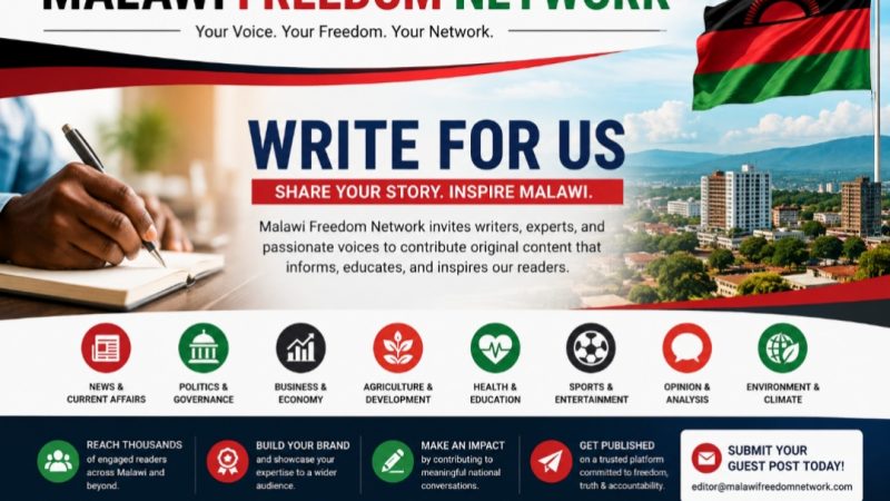 Write for Malawi Freedom Network – Share Your Voice with Malawi