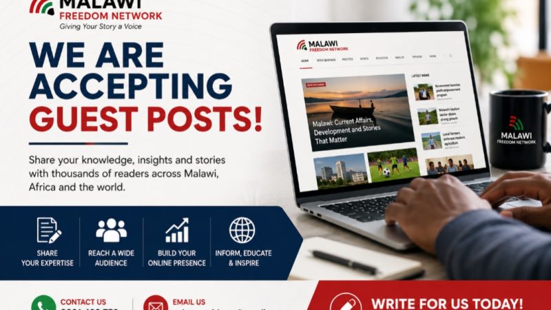 Malawi Freedom Network Invites Guest Post Contributors