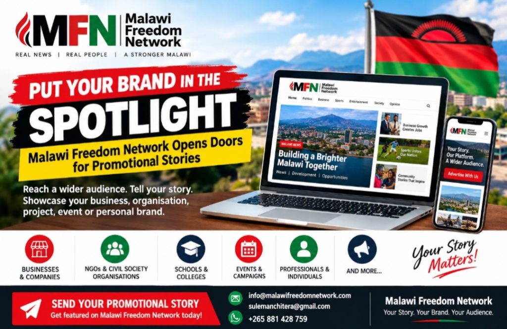 Put Your Brand in the Spotlight: Malawi Freedom Network Opens Doors for Promotional Stories 2 IMG 20260924 131212